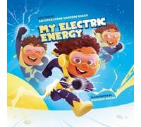 Krystaelynne Sanders Diggs My Electric Energy (Tascabile)
