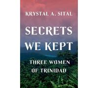Krystal A. Sital Secrets We Kept (Copertina rigida)