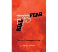 Krystal a Tomlinson Kill Fear (Tascabile)
