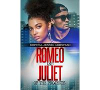 Krystal Jennel Armstead Romeo and Juliet of the Projects (Tascabile)