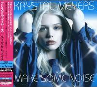 Krystal Meyers - Make Some Noise
