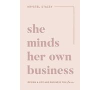 Krystel Stacey She Minds Her Own Business (Tascabile)