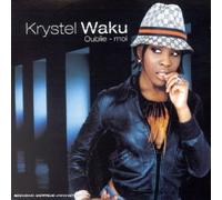 Krystel Waku - Oublie Moi