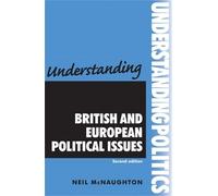 Krystyna McNaught Understanding British and European Political Issu (Tascabile)