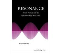 Krzysztof Burdz Resonance: From Probability To Epistemology A (Copertina rigida)