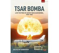 Krzysztof Dabrowski Tsar Bomba (Tascabile) Europe@War