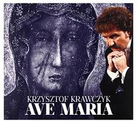 Krzysztof Krawczyk - Krzysztof Krawczyk: Ave Maria [CD]