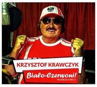 Krzysztof Krawczyk - Krzysztof Krawczyk: Biało-Czerwoni! Przeboje kibica [CD]