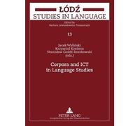 Krzysztof Kredens Corpora and ICT in Language Studies (Tascabile)