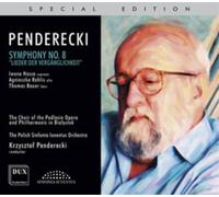Krzysztof Pendereck Penderecki: Symphony No. 8, 'Lieder Der Verganglichkeit (CD)
