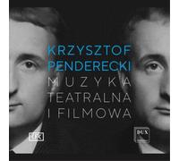 Krzysztof Penderecki Krzysztof Penderecki: Muzyka Teatralna I Filmowa (CD) Album