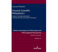 Krzysztof Śleziński Towards Scientific Metaphysics, Volume 2 (Copertina rigida)