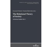 Krzysztof Wielecki The Relational Theory Of Society (Copertina rigida)