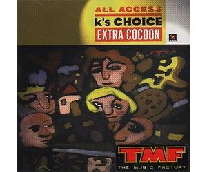 K'S Choice - Extra Cocoon All Access