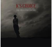 K's Choice The Phantom Cowboy (CD) Album