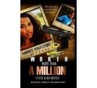 Ks Oliver Vette Wilson Worth More Than A Million (Tascabile)