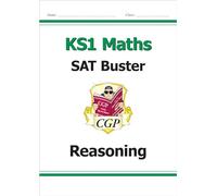 KS1 Maths SAT Buster: Reasoning (for end of year assessments)