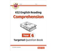 KS2 English Year 6 Reading Comprehension Targeted Question Book - Book 2 (with Answers)