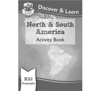 KS2 Geography Discover & Learn: North and South America Activity Book