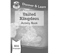 KS2 Geography Discover & Learn: United Kingdom Activity Book