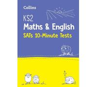 KS2 Maths and English SATs 10-Minute Tests (Tascabile) Collins KS2 SATs Practice