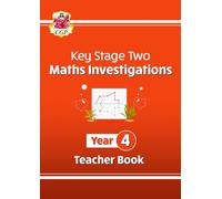 KS2 Maths Investigations Year 4 Teacher Book