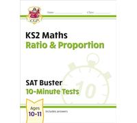 KS2 Maths SAT Buster 10-Minute Tests - Ratio & Proportion (for the 2027 tests)
