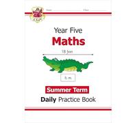KS2 Maths Year 5 Daily Practice Book: Summer Term