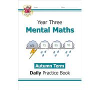 KS2 Mental Maths Year 3 Daily Practice Book: Autumn Term