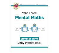 KS2 Mental Maths Year 3 Daily Practice Book: Summer Term