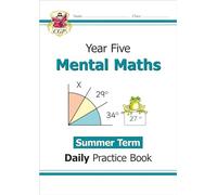 KS2 Mental Maths Year 5 Daily Practice Book: Summer Term