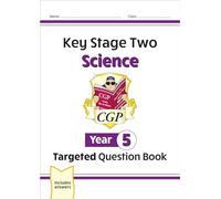 KS2 Science Year 5 Targeted Question Book (includes answers)