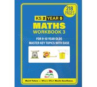 KS2 Year 5 Maths Workbook for Ages 9-10: Master Key Topics with Ease (Merit Tutors)
