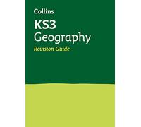 KS3 Geography Revision Guide (Collins KS3 Revision) [Lingua Inglese]: Revision covering all KS3 Geography curriculum topics