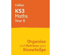 KS3 Maths Year 8: Organise and retrieve your knowledge (Tascabile)