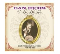 Hicks, Dan/ Hot Licks - Ksan Studios San Francisco July 4th 1971