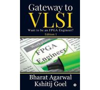 Kshitij Goel Bharat Agarwal Gateway to Vlsi (Tascabile)