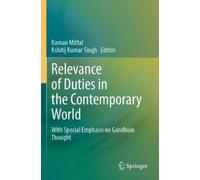 Kshitij Kumar Singh Raman M Relevance of Duties in the Contemporary (Tascabile)