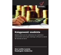 Ksi¿gowo¿¿ osobista: Badanie sk¿onno¿ci do zad¿u¿ania si¿ urz¿dników i pracowników samorz¿du lokalnego w Mossoró w stanie Rio Grande do Norte