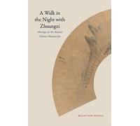 Kuan-yun Huang A Walk in the Night with Zhuangzi (Tascabile)
