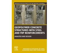 Kuanhong Mao Mohamed Elchal Geopolymer Concrete Structures with Stee (Tascabile)
