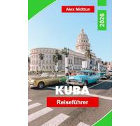 Kuba Reiseführer 2026: Entdecken Sie pulsierende Städte, Oldtimer, unberührte Strände, lokale Musik und wichtige Tipps für Ihr Karibikabenteuer.