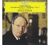 Kubelik, Rafael - Schumann: Symphonies No.1 & 2