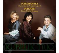 Kubelik Trio - Tchaikovsky: Piano Trio