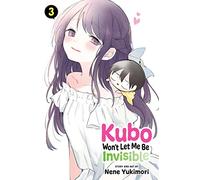Kubo Won't Let Me Be Invisible 3