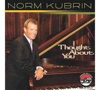 Kubrin, Norm - I Thought About You