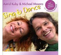 Kuby, Astrid & Michael Mosaro - Sing & Dance