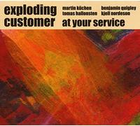 Kuchen, Martin - Exploding Customer: At Your Service