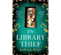 Kuchenga Shenjé The Library Thief (Copertina rigida)