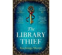 Kuchenga Shenjé The Library Thief (Tascabile)